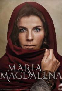 Мария Магдалена (сериал 2018)